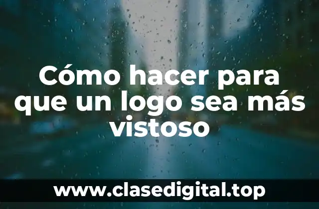 Cómo hacer para que un logo sea más vistoso