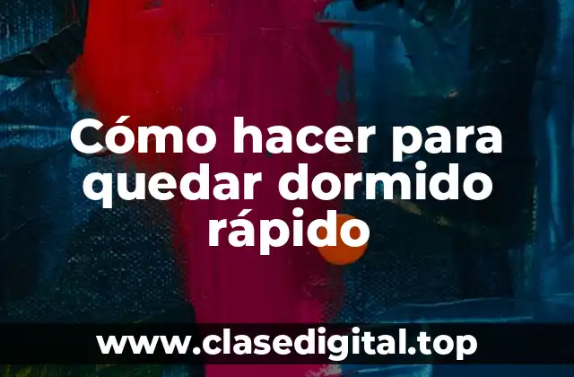 Cómo hacer para quedar dormido rápido