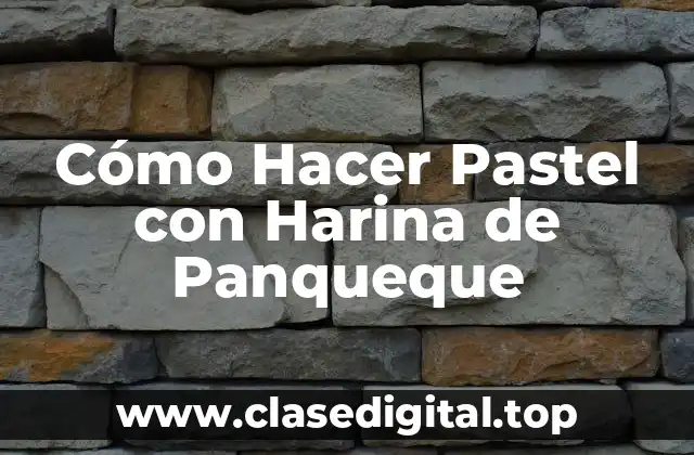 ¿Qué es la Harina de Panqueque y para Qué Sirve?