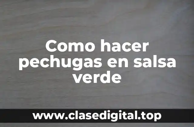 Qué es la salsa verde y para qué sirve