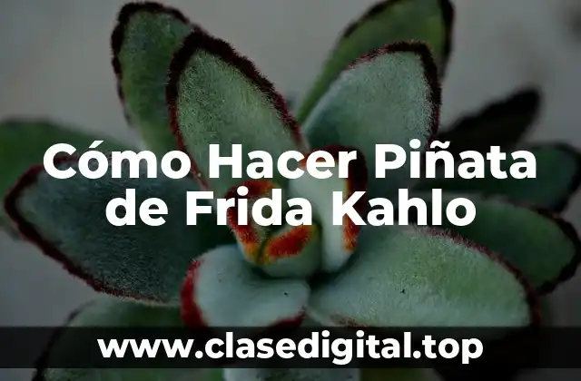 Cómo Hacer Piñata de Frida Kahlo