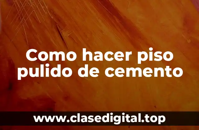 ¿Qué es un piso pulido de cemento?