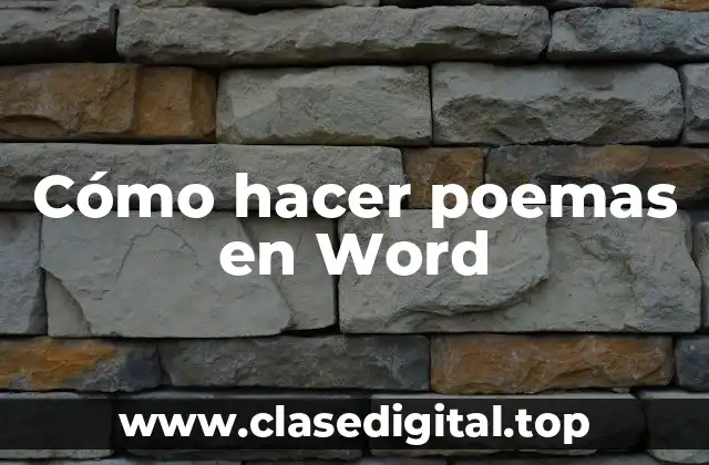 Cómo hacer poemas en Word