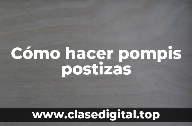 Cómo hacer pompis postizas