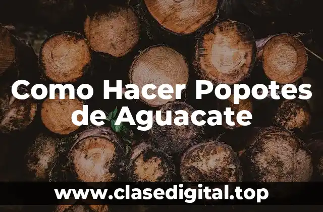 Como Hacer Popotes de Aguacate