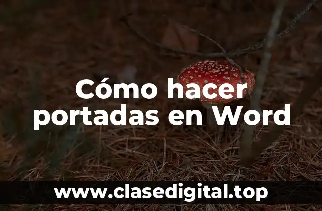 Cómo hacer portadas en Word