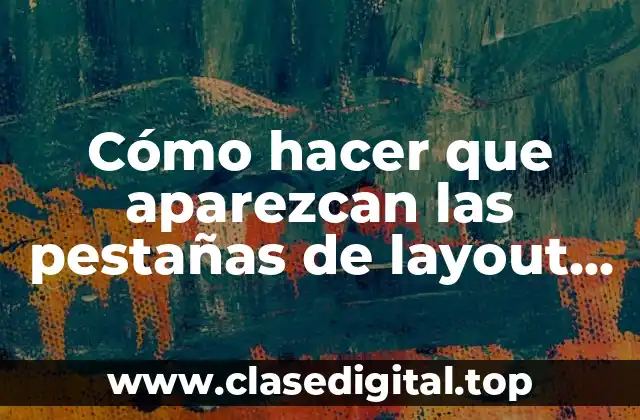 Cómo hacer que aparezcan las pestañas de layout en AutoCAD