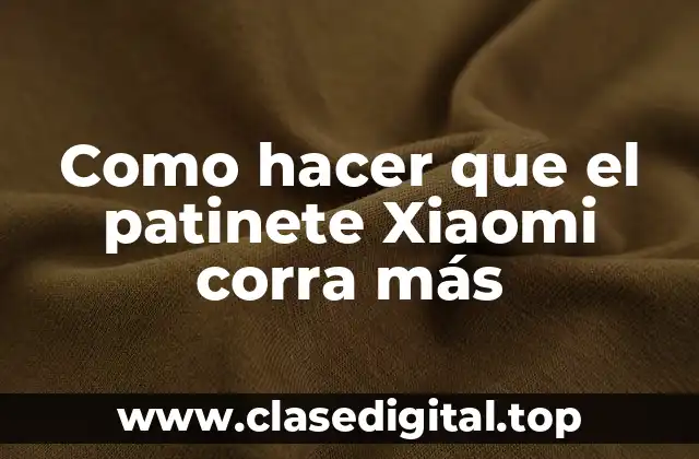 ¿Qué es un patinete Xiaomi y cómo funciona?