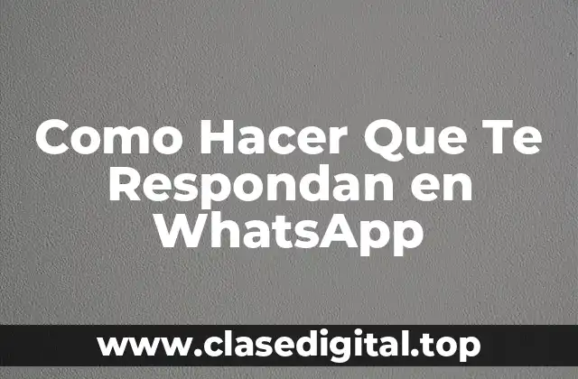 ¿Qué es un Mensaje Efectivo en WhatsApp?