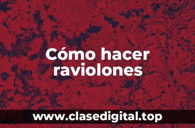 ¿Qué son los raviolones?