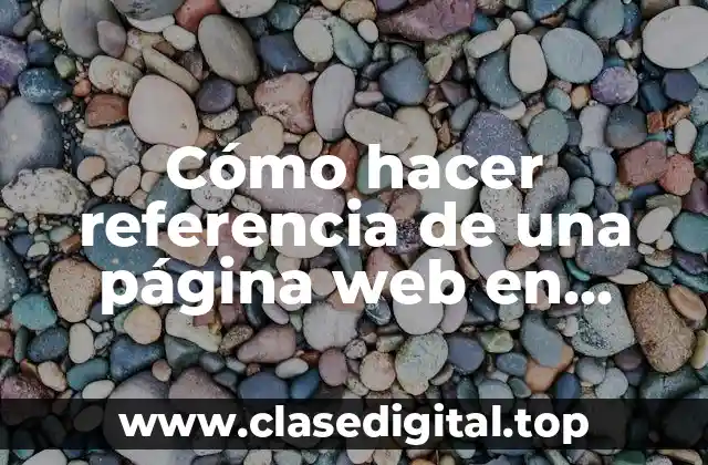 Cómo hacer referencia de una página web en formato APA