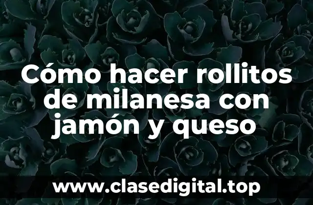 Cómo hacer rollitos de milanesa con jamón y queso