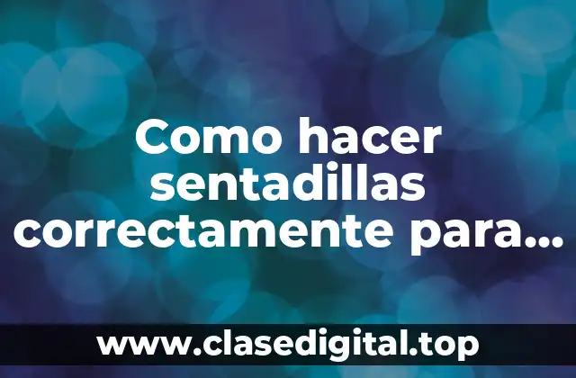 Como hacer sentadillas correctamente para mujeres