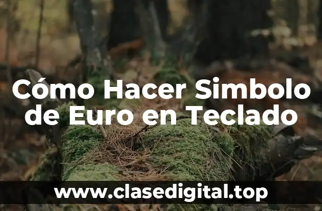 ¿Cómo se Creó el Símbolo de Euro?