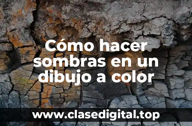Cómo hacer sombras en un dibujo a color