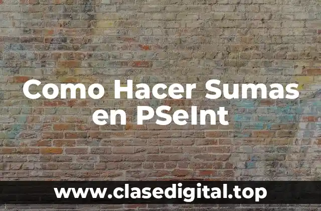 ¿Qué es PSeInt y para qué sirve?