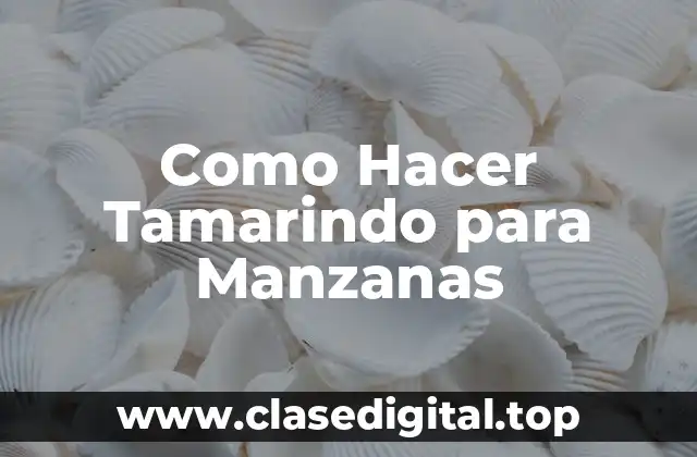 ¿Qué es el Tamarindo y para qué Sirve?