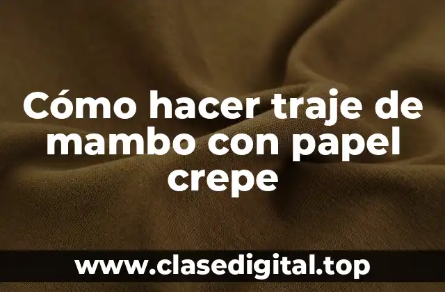 Cómo hacer traje de mambo con papel crepe