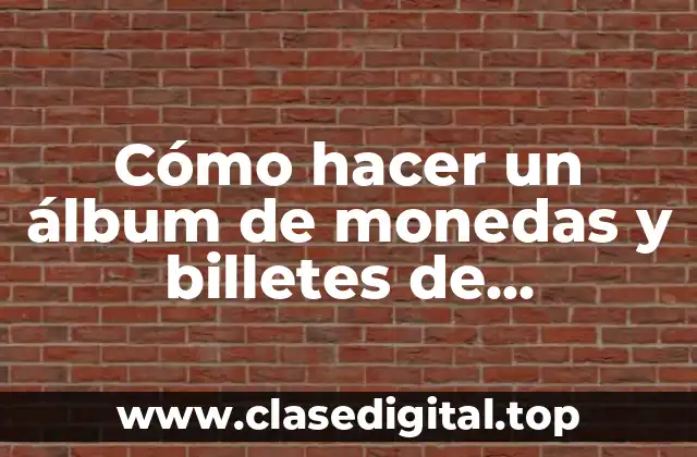 Cómo hacer un álbum de monedas y billetes de Guatemala