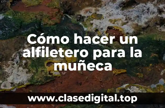 Cómo hacer un alfiletero para la muñeca