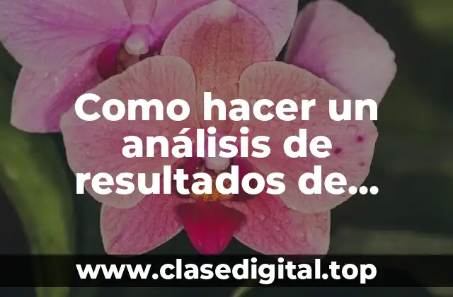 Análisis de resultados de laboratorio