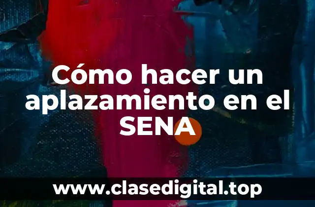 Cómo hacer un aplazamiento en el SENA