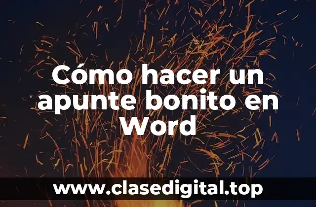 Cómo hacer un apunte bonito en Word