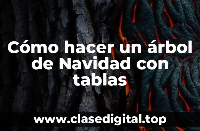 Cómo hacer un árbol de Navidad con tablas
