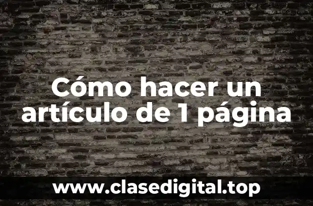 Cómo hacer un artículo de 1 página
