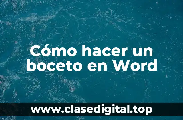 Cómo hacer un boceto en Word