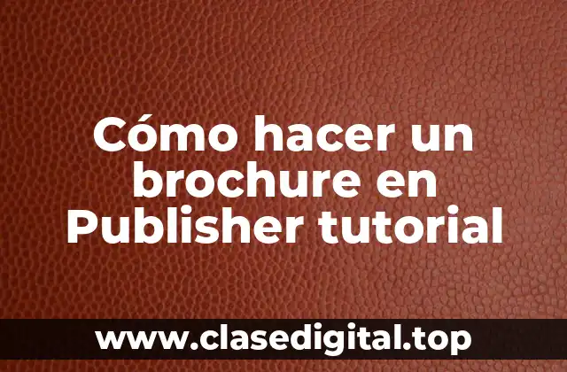 Cómo hacer un brochure en Publisher tutorial