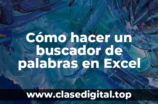 Cómo hacer un buscador de palabras en Excel