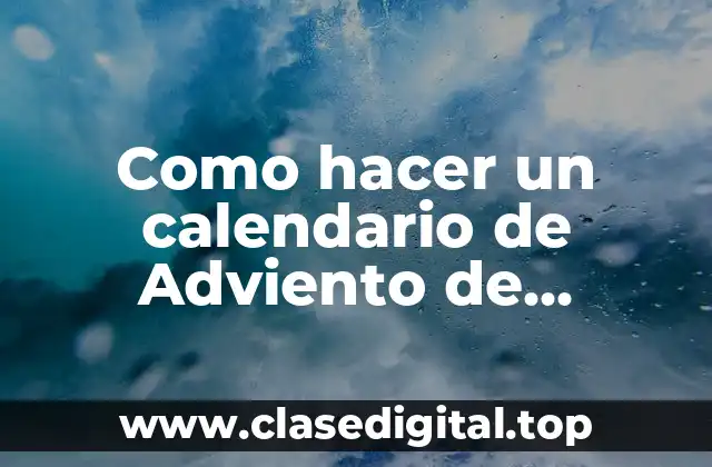 Como hacer un calendario de Adviento de patchwork