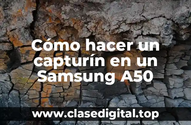 Capturín en un Samsung A50