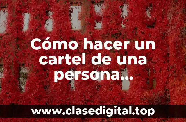 Un cartel de persona desaparecida: ¿qué es y para qué sirve?