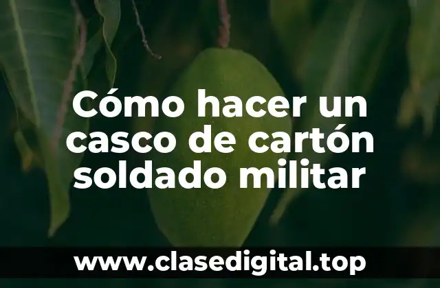 Cómo hacer un casco de cartón soldado militar