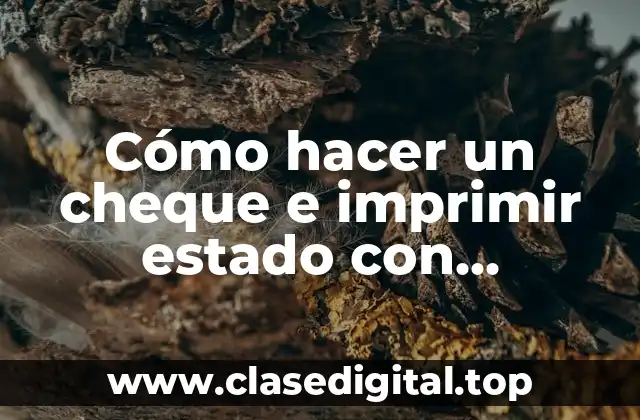 Cómo hacer un cheque e imprimir estado con JavaScript