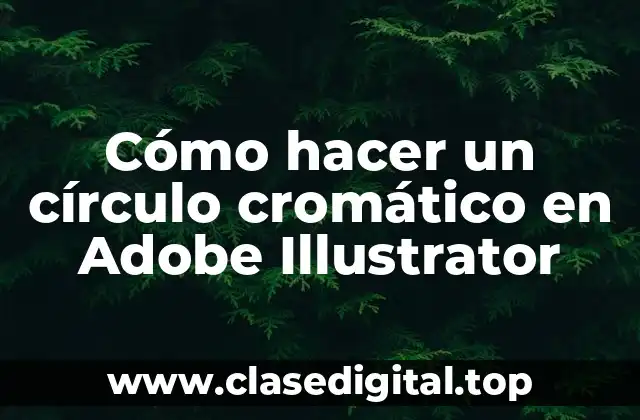 Cómo hacer un círculo cromático en Adobe Illustrator