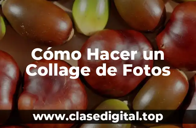 Selección de Imágenes para el Collage