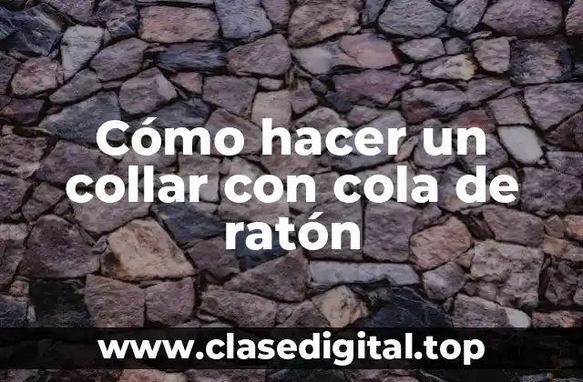 ¿Qué es la cola de ratón y para qué sirve?