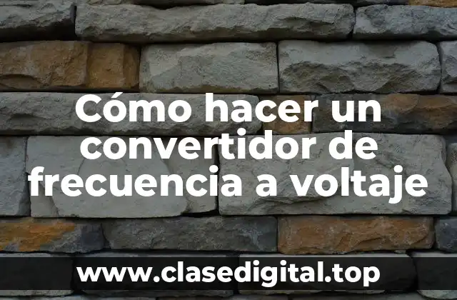 Cómo hacer un convertidor de frecuencia a voltaje