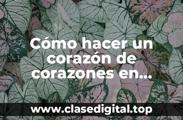 Cómo hacer un corazón de corazones en WhatsApp