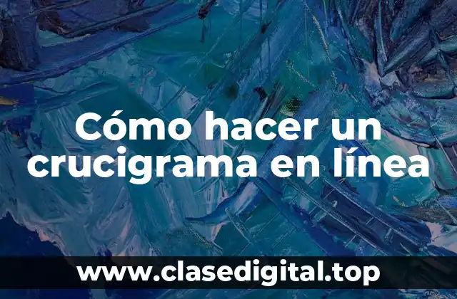 ¿Qué es un crucigrama en línea?