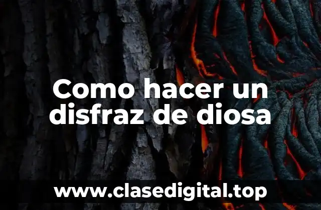 Como hacer un disfraz de diosa