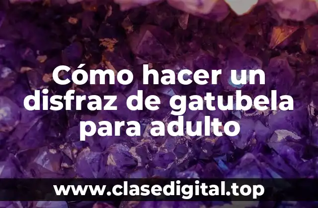 Cómo hacer un disfraz de gatubela para adulto