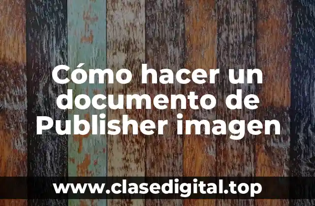 Cómo hacer un documento de Publisher imagen