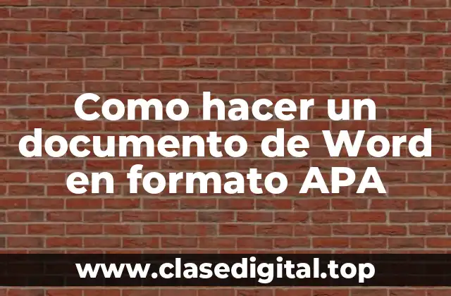 Como hacer un documento de Word en formato APA