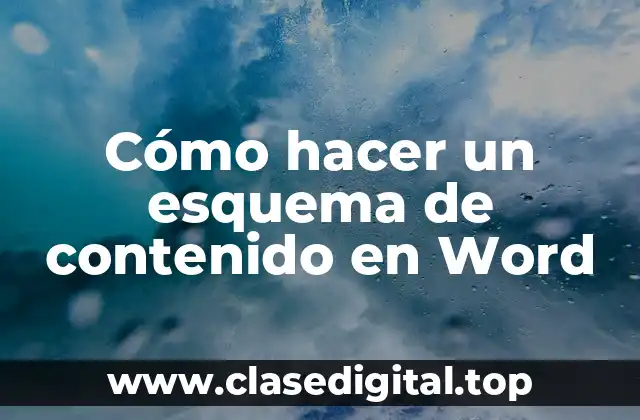 Cómo hacer un esquema de contenido en Word