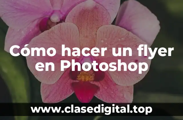 Cómo hacer un flyer en Photoshop