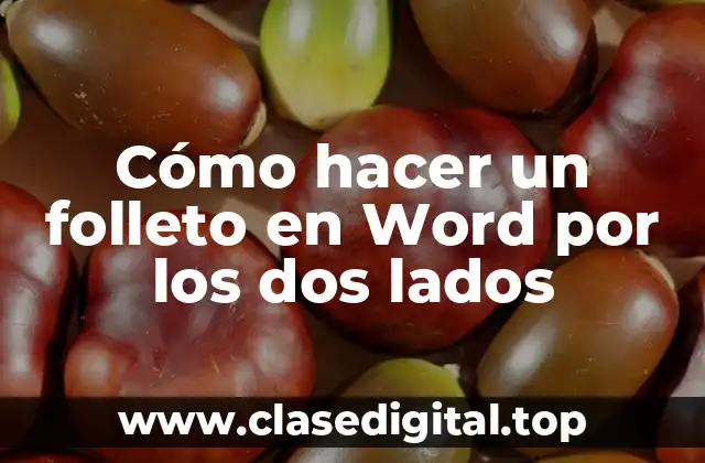 Cómo hacer un folleto en Word por los dos lados